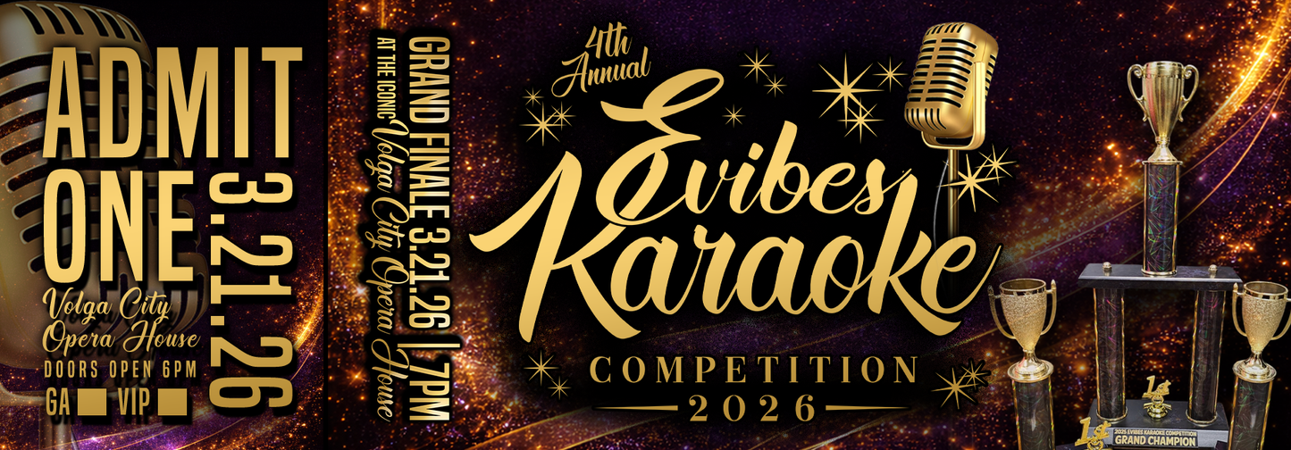 *2026 Ticket* Evibes 4th Annual Karaoke Competition