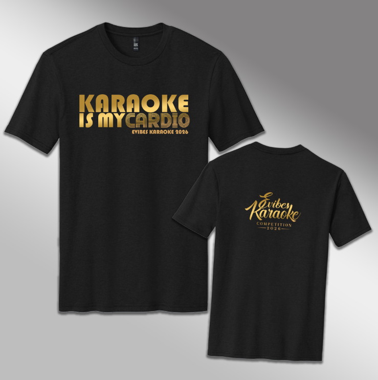 *Merch* Evibes 4th Annual Karaoke Competition